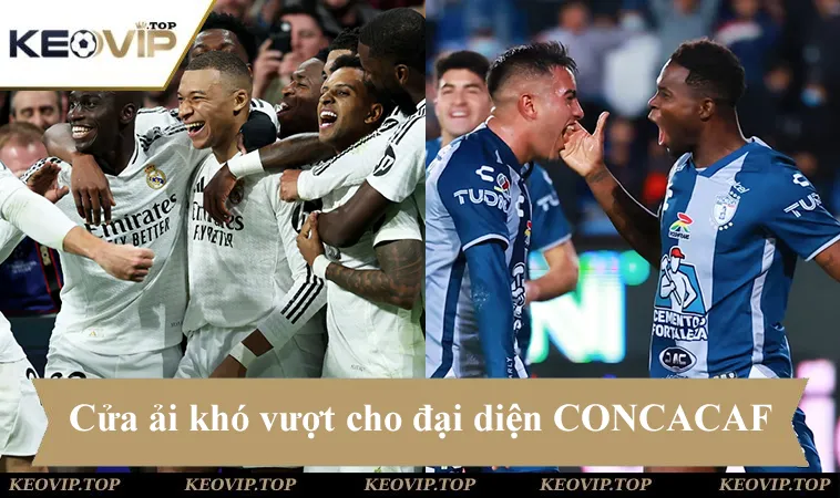 Soi kèo Real Madrid vs Pachuca, cửa ải khó vượt cho đại diện CONCACAF